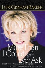 More Than I Could Ever Ask af Lori G. Bakker
