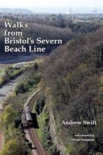 Walks from Bristol's Severn Beach Line af Andrew Swift