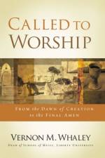 Called to Worship af Vernon Whaley