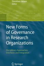 New Forms of Governance in Research Organizations