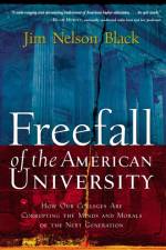 Freefall of the American University af Jim Nelson Black
