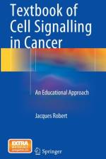 Textbook of Cell Signalling in Cancer