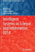 Intelligent Systems in Science and Information 2014