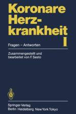 Koronare Herzkrankheit I af Fred Sesto