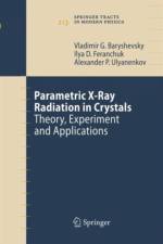 Parametric X-Ray Radiation in Crystals af Alexander P. Ulyanenkov