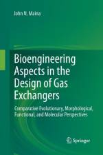 Bioengineering Aspects in the Design of Gas Exchangers af John N. Maina