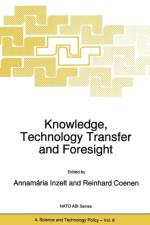 Knowledge, Technology Transfer and Foresight