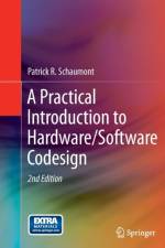 Practical Introduction to Hardware/Software Codesign af Patrick R. Schaumont