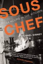 Sous Chef af Michael Gibney