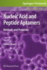 Nucleic Acid and Peptide Aptamers