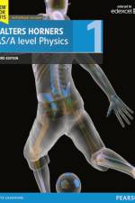 Salters Horner AS/A level Physics Student Book 1 + ActiveBook af Elizabeth Swinbank