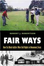 Fair Ways af Robert J. Robertson