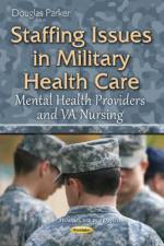 Staffing Issues in Military Health Care