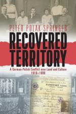 Recovered Territory af Peter Polak-Springer