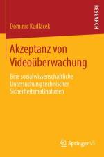 Akzeptanz von Videouberwachung af Dominic Kudlacek