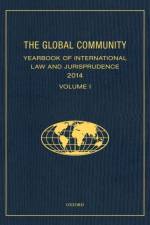 The Global Community Yearbook of International Law and Jurisprudence 2014