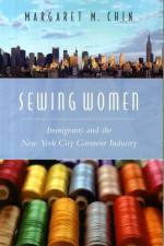 Sewing Women af Margaret M. Chin