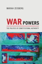War Powers af Mariah Zeisberg