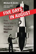 Five Days in August af Professor Michael D. Gordin