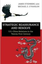 Strategic Reassurance and Resolve af James Steinberg