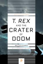 T. rex and the Crater of Doom af Walter Alvarez