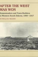 After the West Was Won af Paula M. Nelson