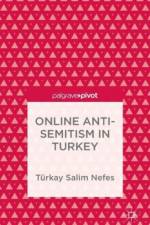 Online Anti-Semitism in Turkey af T. Nefes