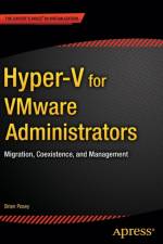 Hyper-V for VMware Administrators af Brien Posey