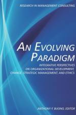 An Evolving Paradigm