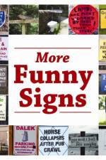 More Funny Signs af Lisa Firth