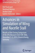 Advances in Simulation of Wing and Nacelle Stall