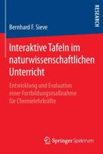 Interaktive Tafeln im naturwissenschaftlichen Unterricht af Bernhard F. Sieve