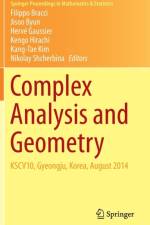 Complex Analysis and Geometry