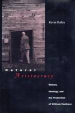 Natural Aristocracy af Kevin Railey