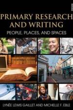 Primary Research and Writing af Lynee Lewis Gaillet