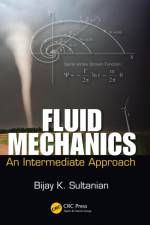 Fluid Mechanics af Bijay K. (University of Central Florida Sultanian