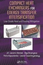 Compact Heat Exchangers for Energy Transfer Intensification af Jiri Jaromir (University of Pannonia Klemes