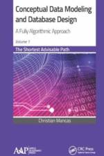 Conceptual Data Modeling and Database Design: A Fully Algorithmic Approach, Volume 1 af Christian Mancas