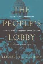 The People's Lobby af Elisabeth S. Clemens