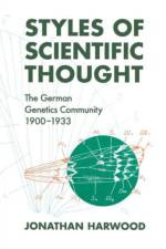 Styles of Scientific Thought af Jonathan Harwood