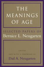 The Meanings of Age af Bernice L. Neugarten