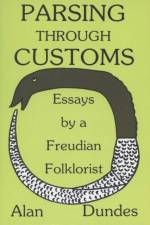 Parsing Through Customs af Alan Dundes