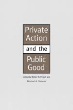 Private Action and the Public Good