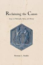 Reclaiming the Canon af Herman L. Sinaiko