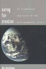 Caring for Creation af Max Oelschlaeger