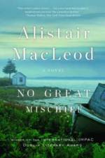 No Great Mischief af Alistair MacLeod