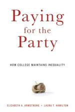 Paying for the Party af Elizabeth A. Armstrong