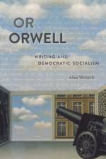 Or Orwell af Alex Woloch