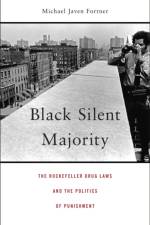 Black Silent Majority af Michael Javen Fortner