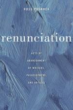 Renunciation af Ross Posnock